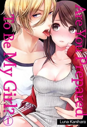 Are You Prepared To Be My Girl? - Chapter 13